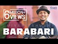 Barabari - Minar Rahman | Mamo | Rajdeep | Angshu | Asif Iqbal | Sajid Sarker | New Bangla Song