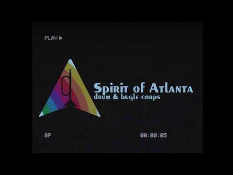 Spirit of Atlanta Drum and Bugle Corps | 2023 Revival