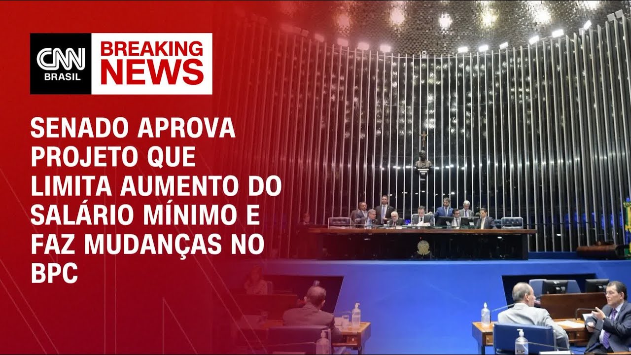 Senado aprova projeto que limita aumento do salário mínimo e faz mudanças no BPC | BASTIDORES CNN