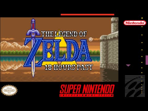 The Legend of Zelda: 18 Hours Past - Hack of A Link to the Past [SNES]