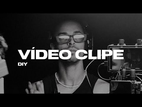 COMO GRAVAR UM VIDEO CLIPE - DIY