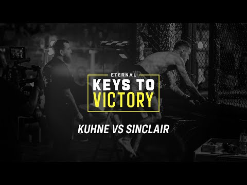 KEYS TO VICTORY | ETERNAL 58 | KUHNE VS SINCLAIR