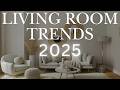 2025 Living Room Decor Ideas MUST SEE Interior Design Trends 2025