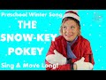 Preschool Winter Song | Snowkey Pokey | Children's Sing & Move Along Song
