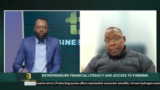 BUSINESS TODAY | ENTREPRENEURS' FINANCIAL LITERACY AND ACCESS TO FUNDING - nbc