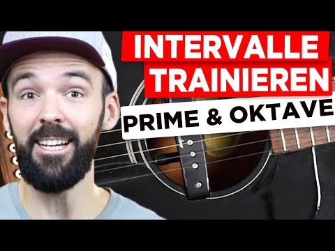 Gitarre lernen - Intervalle trainieren - Prime und Oktave