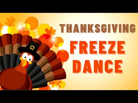 Thanksgiving Freeze Dance for Kids | Dance Along | Movement Break | Thanksgiving Activities
