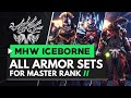 Monster Hunter World Iceborne | All Master Rank Armor Sets So Far