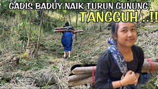 Download lagu STRONG !!! ONLY IN BADUY BEAUTIFUL GIRL GOING UP AND DOWN THE MOUNTAIN FOR FIREWOOD mp3