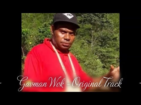 Malahiffz Kivens Bui - Gavman Wok Original Track