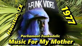 Parliament-Funkadelic - Music For My Mother 1977