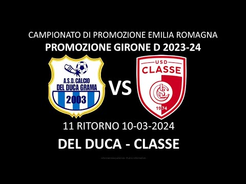 PROMOZIONE GIRONE D, DEL DUCA - CLASSE, 10-03-2024