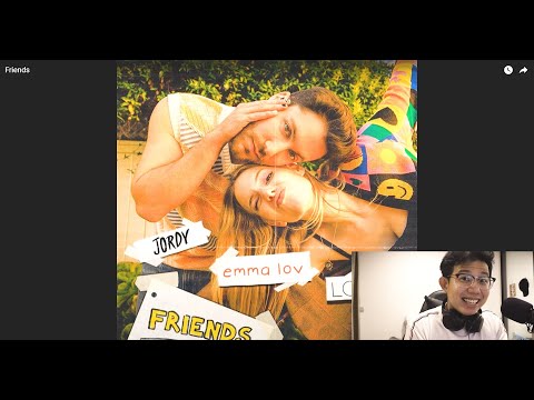Emma Lov, Loote, Jordy - Friends (GeorgeK Reaction)