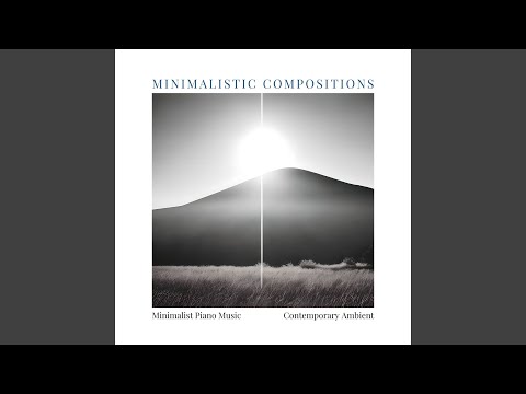 Minimalist Piano Music