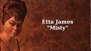 Misty ~ Etta James