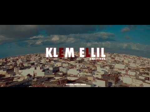 HMH Ft. HWB - Klem Ellil (Official Music Video)