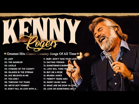 Kenny Rogers Playlist Greatest Hits🔥Best Classic Country Songs of All Time🌵Kenny Rogers #80s Songs