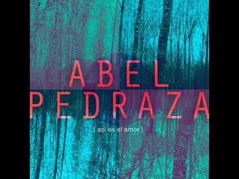 download lagu mp3 mp4 Abel Pedraza As Es El Amor, download mp3 Abel Pedraza As Es El Amor free download, download mp3 Abel Pedraza As Es El Amor