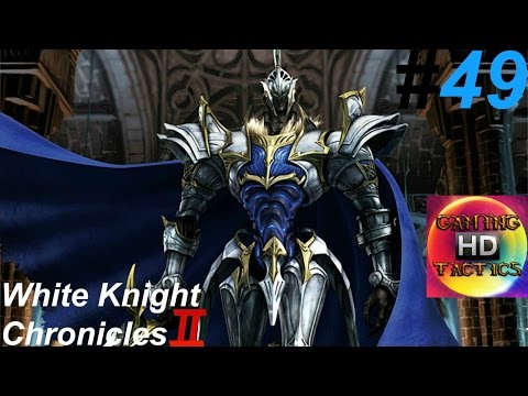 Let's Play White Knight Chronicles II Lagnish Desert the Time To Strike is Now taking Back Albana Th