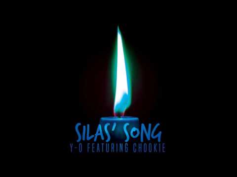 Y-O - Silas' Song ft. Chookie