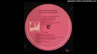 Throbbing Gristle - Hot On The Heels Of Love