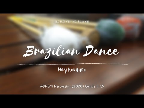 ABRSM Percussion 2020 Grade 5 C5 - Brazilian Dance, by Ney Rosauro