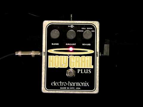 EHX Holy Grail Plus in 100 Seconds