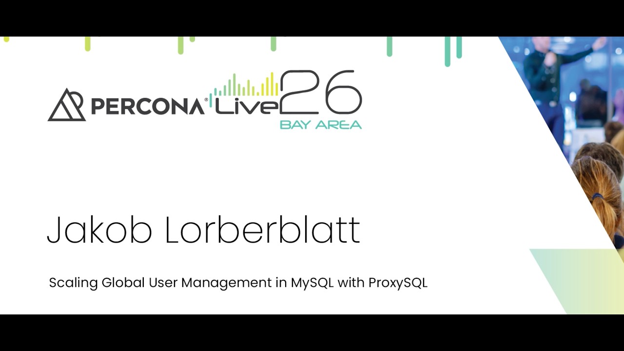 Scaling Global User Management in MySQL with ProxySQL