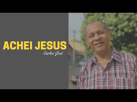 ACHEI JESUS (VERSÃO ll)- 62 - HARPA CRISTÃ - Carlos José
