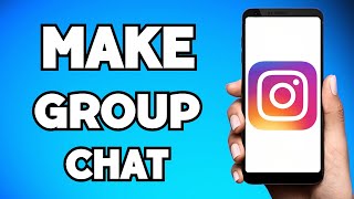 How To Create Group Chat In Instagram (2023 Guide)