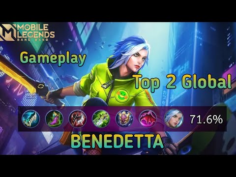 71.6% current win rate,Gameplay Top 2 Global Benedetta - Mobile legends