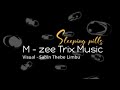 M-zee Trix - Sleeping Pills (Valentine's Special)