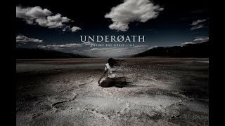 Underøath - Define The Great Line (Full Album)