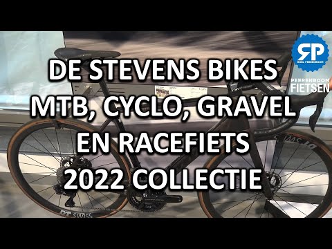 DE STEVENS BIKES MTB, CYCLO, GRAVEL EN RACEFIETS 2022 COLLECTIE