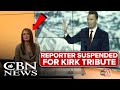 Charlie Kirk Tribute Gets TV Anchor Suspended