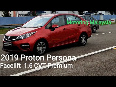 2019 Proton Persona  Facelift - 1.6 CVT Premium - First Test Drive Review