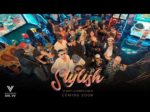 ST MAN - STYLISH {TEASER} FT. LIL  NORZZA & YUNG 22