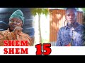 SHEM SHEM 15 MKOJANI NAGWA MTANGA