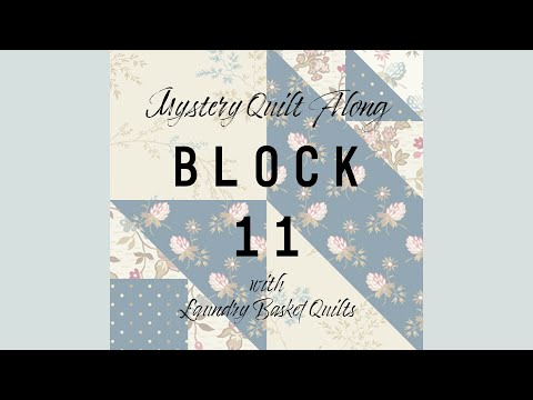 Quilting Window - Mystery Quilt 2020 Block 11