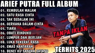 Download lagu ARIEF PUTRA FULL ALBUM POPULAR 2025 || TANPA IKLAN (SUARA BERSIH) mp3 Download lagu ARIEF PUTRA FULL ALBUM POPULAR 2025 || TANPA IKLAN (SUARA BERSIH) mp3