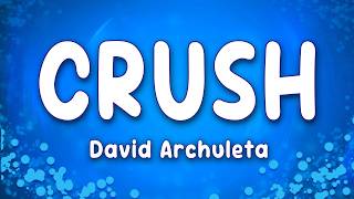 Download lagu Crush - David Archuleta mp3 Download lagu Crush - David Archuleta mp3