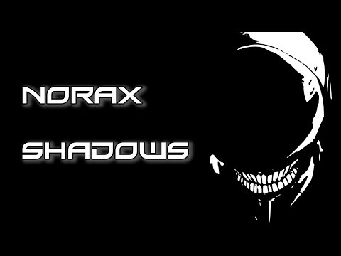 Norax- Shadows (Original Mix) [Hardstyle]