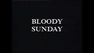 Channel 4 - Secret History - Bloody Sunday