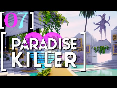 SB Plays Paradise Killer 07 - The One Where I Definitely Accomplish The Goal I Set Out To Accomplish