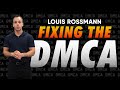 Fixing The DMCA Is Making All The Right People Mad