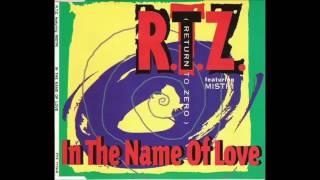 RTZ feat.  Mistri - In The Name Of Love (Hi Nrg Mix)