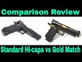 Standard Hi Capa 5 1 VS Hi Capa Gold Match Tokyo Marui