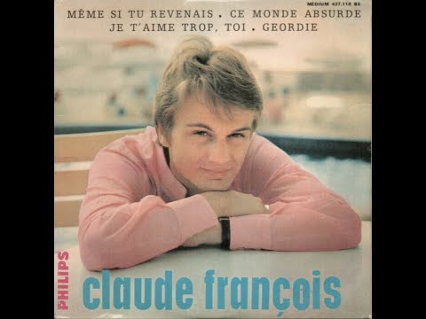 CLAUDE FRANÇOIS - Ce monde absurde (1965)