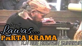 Download lagu PARTA KRAMA GIRIHARJA 2 | ABAH KH ADE KOSASIH SUNARYA mp3