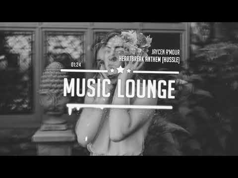 Jaycen A'mour - Heartbreak Anthem (Hussle)